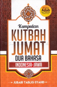 Kumpulan Kutbah Jumat Dua Bahasa Indonesia-Jawa