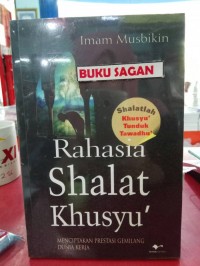 Rahasia shalat Kusyu'