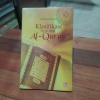 Klasifikasi Ayat-Ayat Al-Quran Menurut Tertib Surat