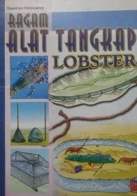 Ragam Alat Tangkap Lobster