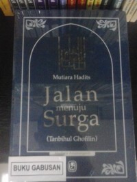 Mutiara Hadits Jalan Menuju Surga (Tanbihul Ghofilin)