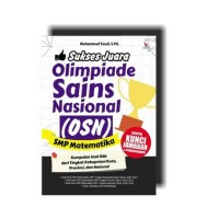 Sukses Juara Olimpiade Sains Nasional (OSN) SMP Matematika