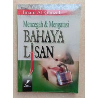 Mencegah & Mengatasi Bahaya Lisan
