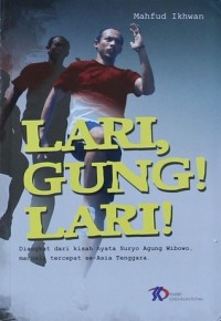 Lari, Gung! Lari!