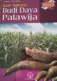Kiat Sukses Budi Daya Palawija