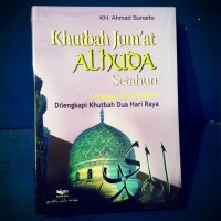 Khutbah Jum'at Al Huda Setahun