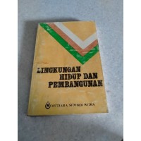Lingkungan Hidup dan Pembangunan