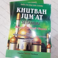 Khutbah Juma'at Setahun Menuju Pribadi Taqwa