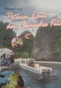 Potensi Laut dan Samudra Kita
