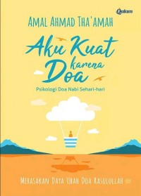 Aku Kuat Karena Doa