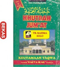 Khutbah Jumat Keutamaan Taqwa