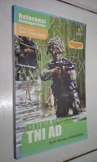 Bekerja Sebagai Tentara Nasional Indonesia (TNI AD)