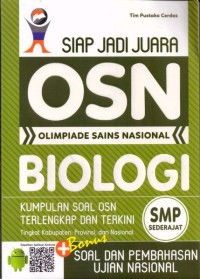 Siap Jadi Juara OSN (Olimpiade Sains Nasional) Biologi