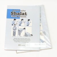 Tuntunan Lengkap Shalat Wajib & Sunnah