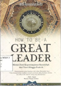 Image of How To Be A Great Leader