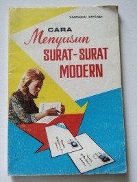 Cara Menyusun Surat-Surat Modern