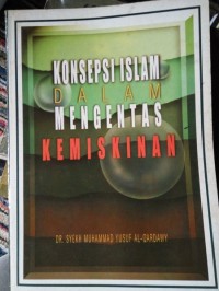 Konsepsi Islam Dalam Mengentas Kemiskinan