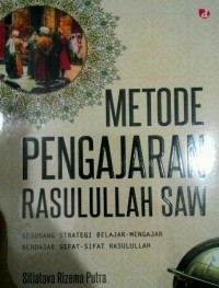 Metode Pengajaran Rasulullah SAW