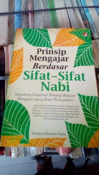 Prinsip-Prinsip Mengajar Berdasar Sifat-Sifat Nabi