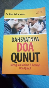 Dahsyatnya Doa Qunut