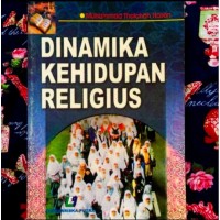 Dinamika Kehidupan Religius