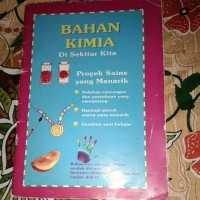 Bahan Kimia  di Sekitar Kita