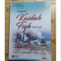 Pengantar Kaidah Fiqh Syafi’iyah