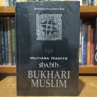 Mutiara Hadits Shahih Bukhari Muslim