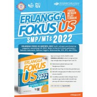 Erlangga Fokus US SMP/MTs 2022