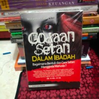 Godaan Setan Dalam Ibadah