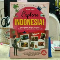 Explore Indonesia