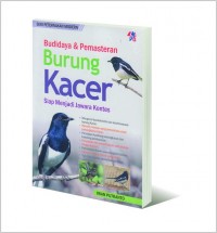 Budidaya & Pemasteran Burung Kacer Siap Menjadi Jawara Kontes