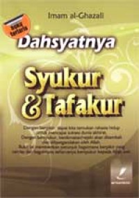 Dahsyatnya Syukur & Tafakur