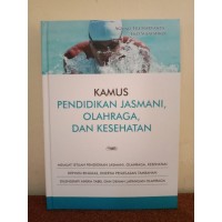 Image of Kamus Pendidikan Jasmani, Olahraga, dan Kesehatan
