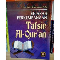 Sejarah Perkembangan Al-Quran