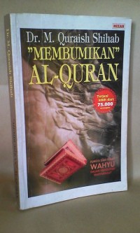 Membumikan Al-Quran