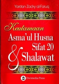 Keutamaan Asma'ul Husna Sifat 20 & Shalawat
