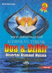 Kumpulan Terbaik Doa & Dzikir Disertai Asmaul Husna