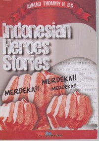 Indonesian Heroes Stories
